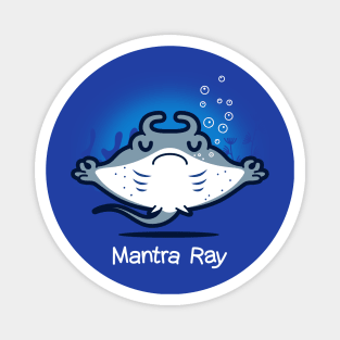 Mantra Ray Funny Cute Kawaii Manta Ray Meditating Yoga Mantra Cartoon Magnet